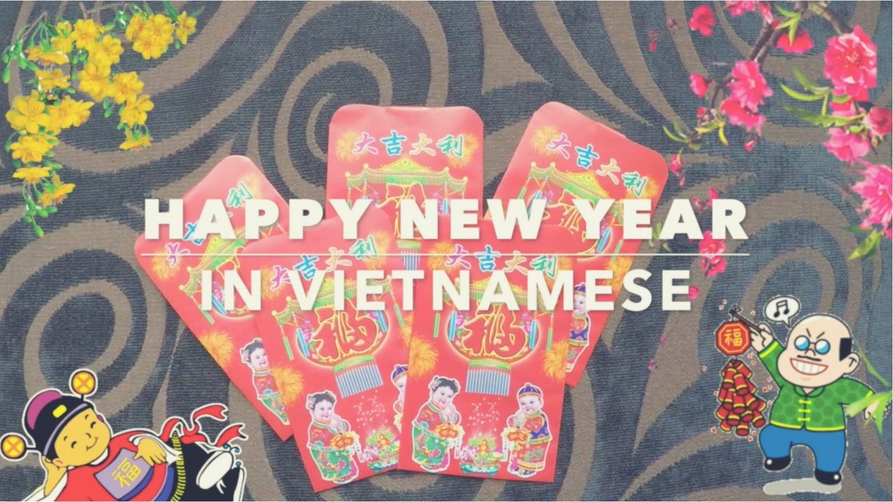 Happy New Year Wishes in Vietnamese 2024